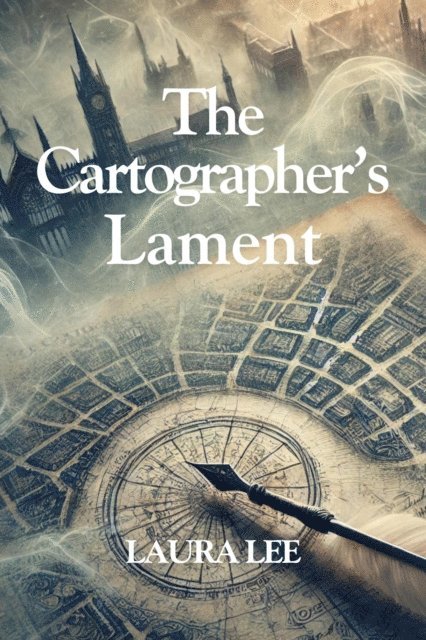 Laura Lee - Cartographer's Lament, E-bok