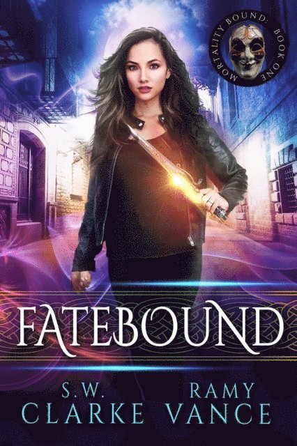 S.W. Clarke, Ramy Vance, R.E. Vance - Fatebound, E-bok