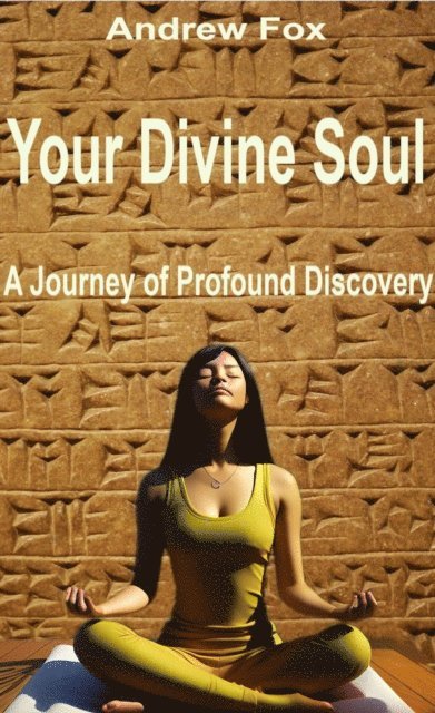 andrew fox - Your Divine Soul, E-bok
