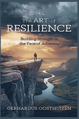 Gerhardus Oosthuizen - Art of Resilience, Häftad