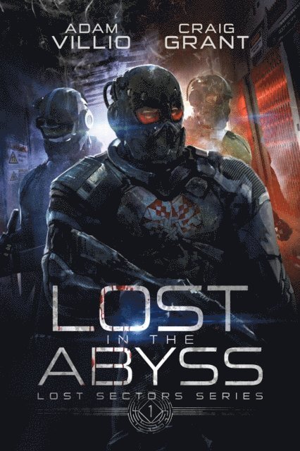Adam Villio, Craig Grant - Lost in the Abyss, E-bok