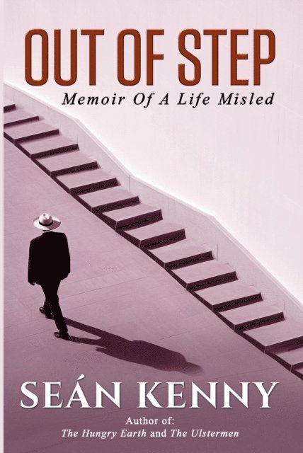 Sean Kenny - Out Of Step, E-bok