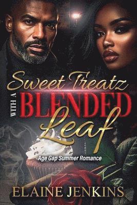 Elainejenkins - Sweet Treatz with a Blended Leaf, Häftad