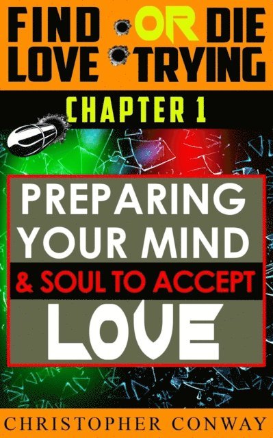 Christopher Conway - Preparing Your Mind & Soul to Accept Love, E-bok