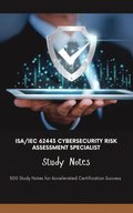 ISA/IEC 62443 Cybersecurity Risk Assessment Specialist Study Notes