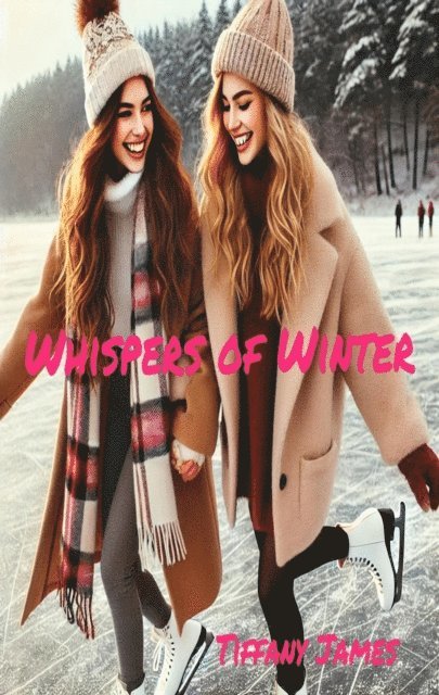 Tiffany James - Whispers of Winter, E-bok