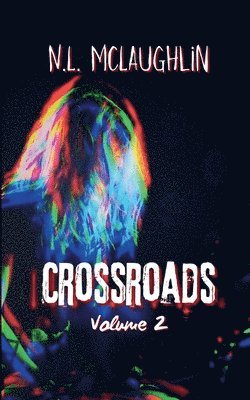 N L McLaughlin - Crossroads Volume 2, Häftad