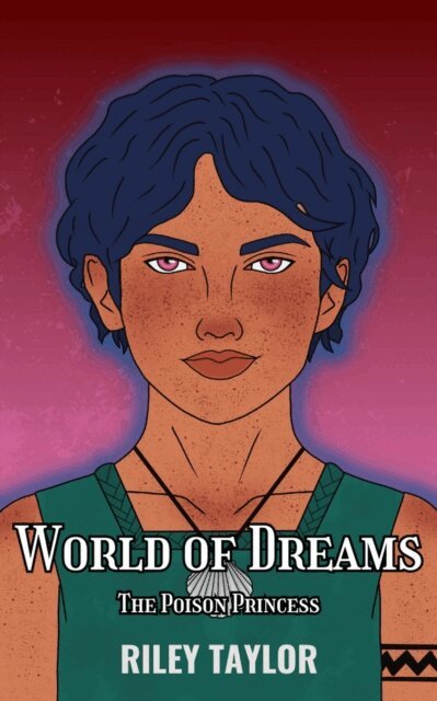 Riley Taylor - World of Dreams, E-bok