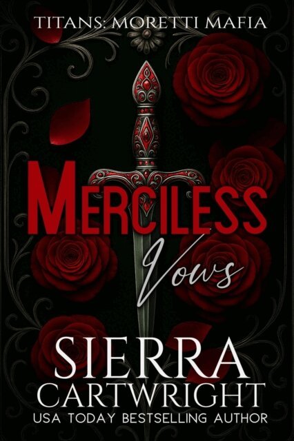 Sierra Cartwright - Merciless Vows, E-bok