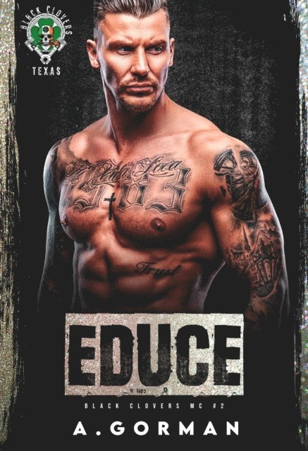 A. Gorman - Educe, E-bok