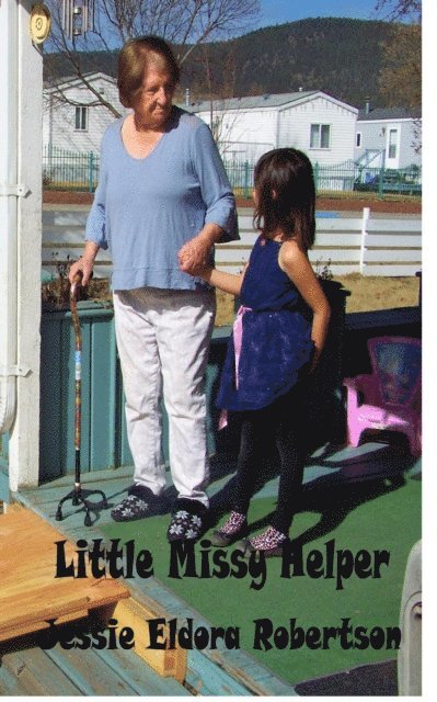 Jessie Eldora Robertson - Be Helpful Be Kind: Little Missy Helper, E-bok. Tillgänglighet: Lägg i varukorg