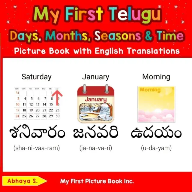 Abhaya S. - My First Telugu Days, Months, Seasons & Time Picture Book with English Translations, E-bok. Tillgänglighet: Lägg i varukorg