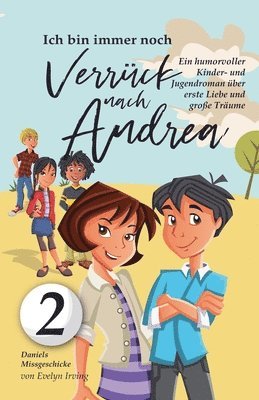 Evelyn Irving - Ich Bin Immer Noch Verrückt Nach Andrea, Häftad. Tillgänglighet: Lägg i varukorg