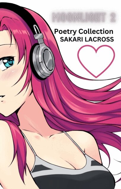 Sakari Lacross - Moonlight 2, E-bok