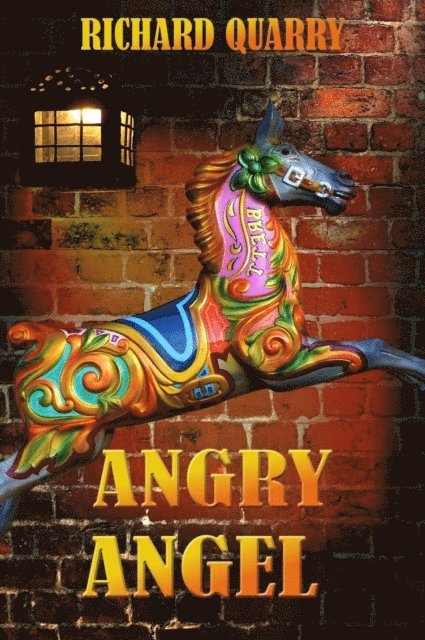 Richard Quarry - Angry Angel, E-bok