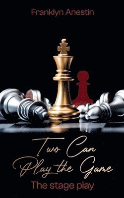 Two Can Play The Game