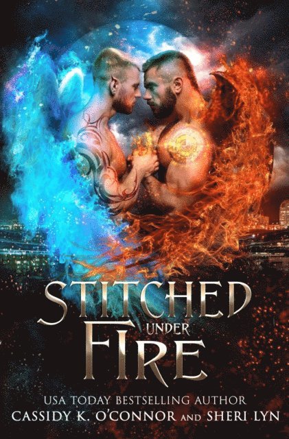 Sheri Lyn, Cassidy K. O'Connor - Stitched Under Fire, E-bok