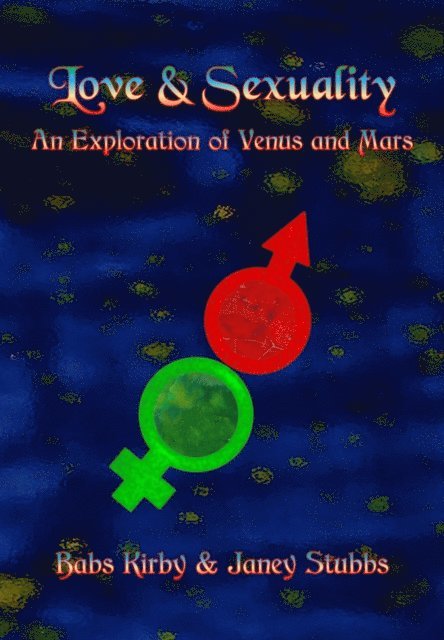 Janey Stubbs, Babs Kirby - Love & Sexuality, E-bok