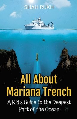 Shah Rukh - All About Mariana Trench, Häftad