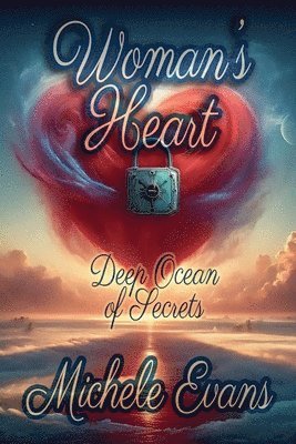 Michele Evans - Woman's Heart, Häftad