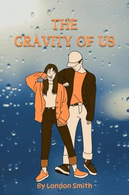 London Smith - Gravity of Us: Two High School Seniors Navigate Love, Ambition, and Dreams Beyond the Stars, E-bok. Tillgänglighet: Lägg i varukorg