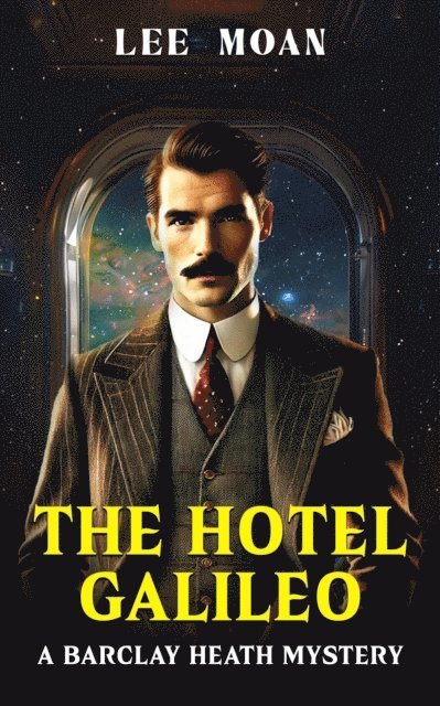 Lee Moan - Hotel Galileo, E-bok