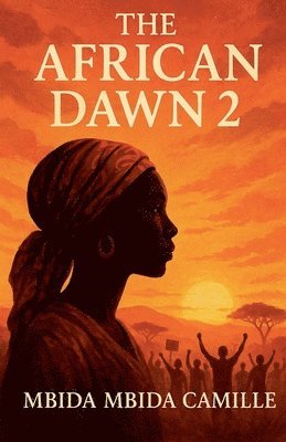 Mbida Mbida Camille - African DAWN 2, Häftad. Tillgänglighet: Lägg i varukorg
