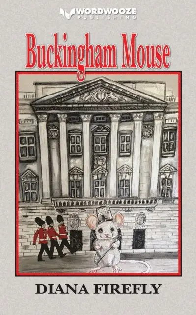 Diana Firefly - Buckingham Mouse, E-bok. Tillgänglighet: Lägg i varukorg