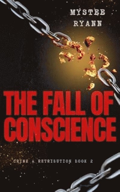 Mystee Ryann - Fall of Conscience, E-bok