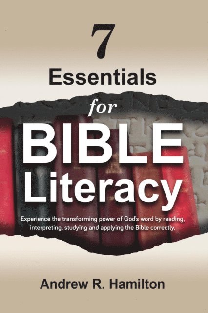 Andrew Hamilton - 7 Essentials for Bible Literacy, E-bok