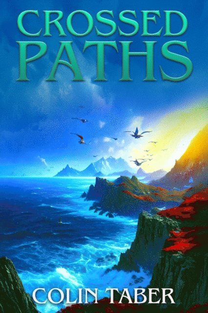 Colin Taber - Crossed Paths, E-bok