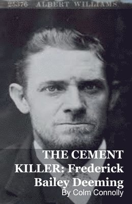 Colm Connolly - Cement Killer, Häftad