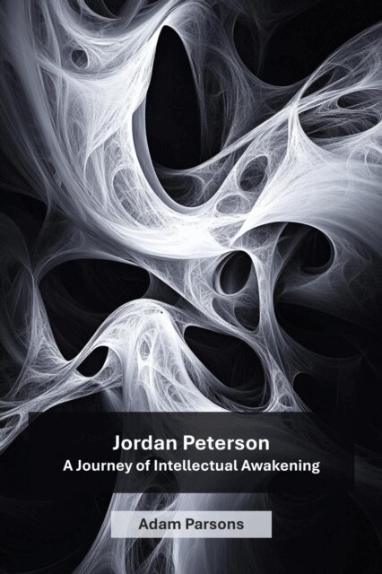 Adam Parsons - Jordan Peterson: A Journey of Intellectual Awakening, E-bok. Tillgänglighet: Lägg i varukorg
