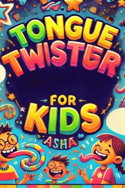 Asha - Tongue Twisters for Kids, E-bok. Tillgänglighet: Lägg i varukorg