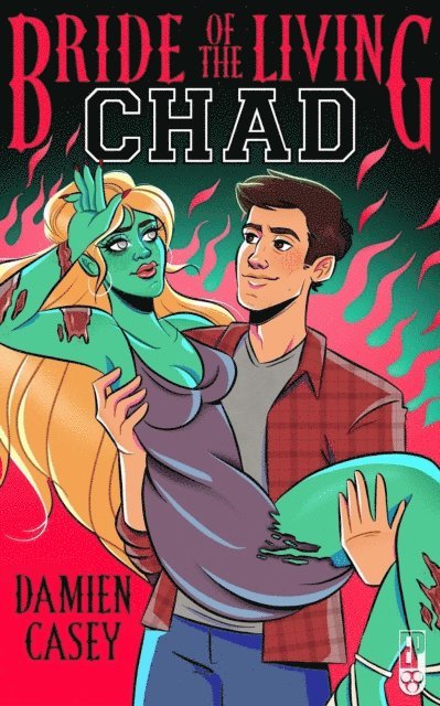Damien Casey - Bride of the Living Chad, E-bok