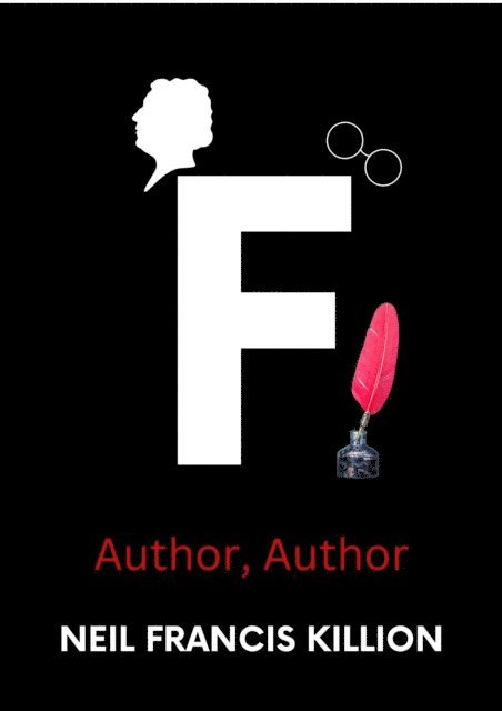 Neil Killion - Author, Author!, E-bok. Tillgänglighet: Lägg i varukorg