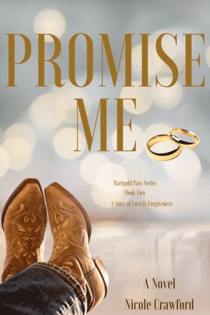 Nicole Crawford - Promise Me Book Two, E-bok