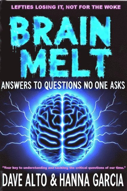 Dave Alto - Brain Melt, E-bok. Tillgänglighet: Lägg i varukorg