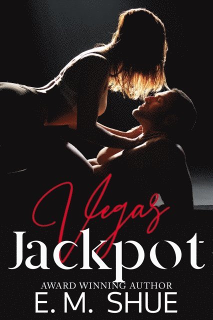 E.M. Shue - Vegas Jackpot, E-bok