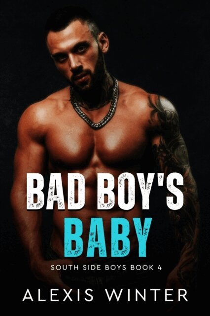 Alexis Winter - Bad Boy's Baby, E-bok