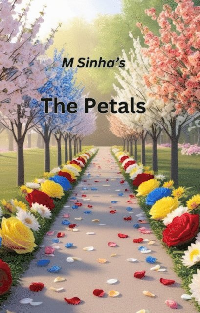 Mona Sinha - Petals, E-bok