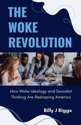 Bill Riggs - Woke Revolution, Häftad. Tillgänglighet: Lägg i varukorg