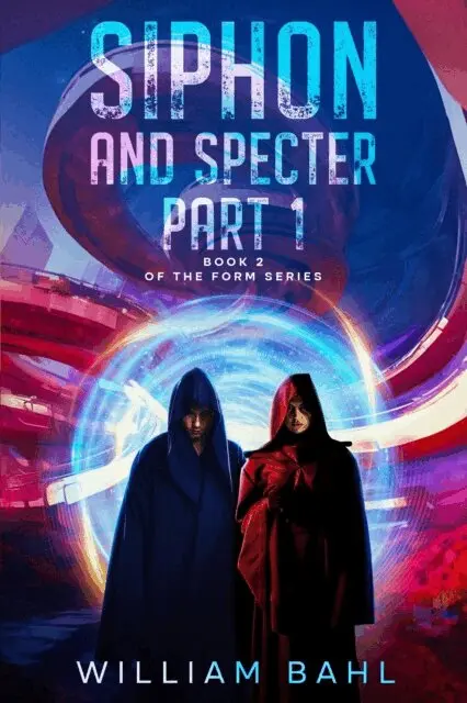 William Bahl - Siphon and Specter Part 1, E-bok. Tillgänglighet: Lägg i varukorg