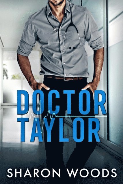 Sharon Woods - Doctor Taylor, E-bok