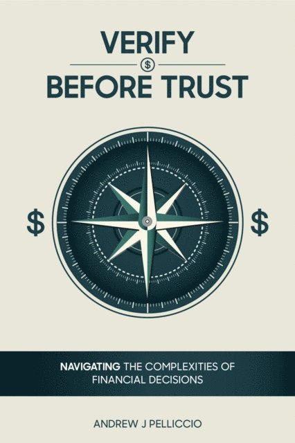 Andrew J. Pelliccio - Verify Before Trust, E-bok