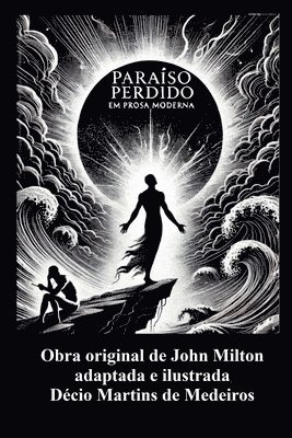 Decio Martins de Medeiros - Paraíso Perdido em Prosa Moderna, Häftad
