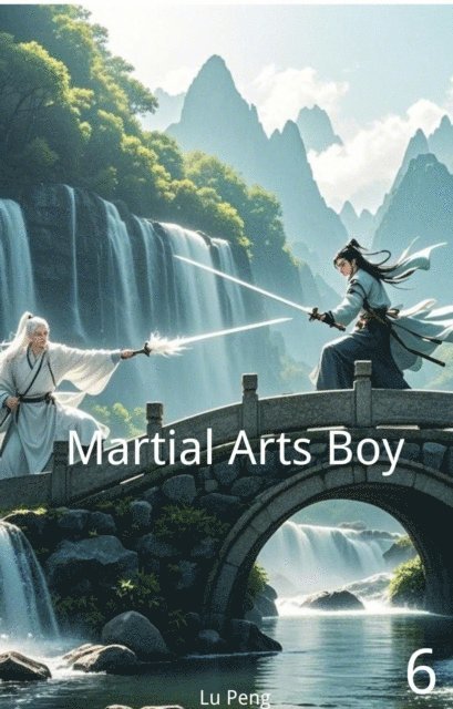 Lu Peng - Martial Arts Boy, E-bok