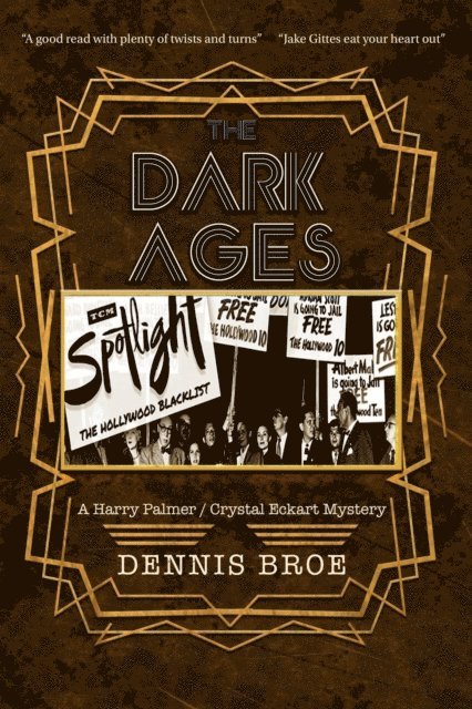 Dennis Broe - Dark Ages, E-bok