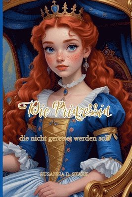 Prinzessin, die nicht gerettet werden soll