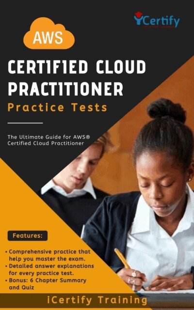 iCertify Training - AWS Certified Cloud Practitioner Practice Tests, E-bok. Tillgänglighet: Lägg i varukorg